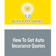How To Get Auto Insurance Quotes'