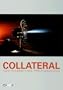 Collateral: When Art Looks At Cinema