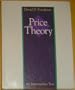 Price Theory: An Intermediate Text