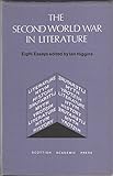 The Second World War in literature : eight essays