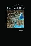 Etch and Blur