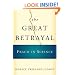 The Great Betrayal: Fraud in Science