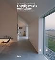 Skandinavische Architektur: Von der Einfachheit des Bauens