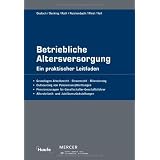 Betriebliche Altersversorgungvon "Peter A. Doetsch"