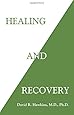 Healing and Recovery