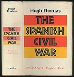 The Spanish Civil War (0060142782) by Thomas, Hugh