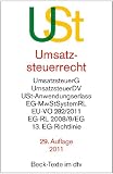 Umsatzsteuerrecht: Umsatzsteuergesetz mit Umsatzsteuer-Durchführungsverordnung, Umsatzsteuer-Anwendungserlass, Mehrwertsteuer-Systemrichtlinie, ... EG-Richtlinie 2008/9/EG, 13. EG-Richtlinie