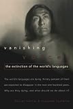 Vanishing Voices: The Extinction of the World's Languages