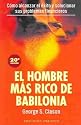 El Hombre Mas Rico De Babilonia / The Richest man in Babylon **ISBN: 9788477203711**