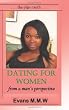 Dating for Women: From a Man's Perspective