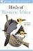 Field Guide to the Birds of Western Africa (Helm Field Guides)