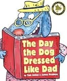 The day the dog dressed like dad