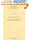 Cartesian Spacetime: Descartes' Physics and the Relational Theory of Space and Motion (International Archives of the History of Ideas, Volume 181) ... internationales d'histoire des id�es)