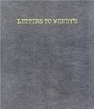 Letters to Wendys [Paperback] [2000] 1st Ed. Joe Wenderoth