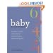 Baby by the Numbers: A Parent's Quick Reference for Essential Baby Facts and Figures