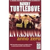 Invasione anno zerodi Harry Turtledove