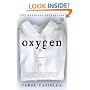 Oxygen: A Novel