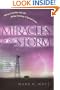 Miracles in the Storm: Talking to the Other Side with the New Technology of Spiritual Contact