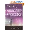 Miracles in the Storm: Talking to the Other Side with the New Technology of Spiritual Contact