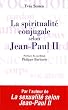 La spiritualit� conjugale selon Jean-Paul II