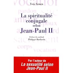 La spiritualit� conjugale selon Jean-Paul II