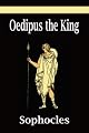 Oedipus the King ( Oedipus Rex )