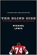 The Blind Side: Evolution of a Game