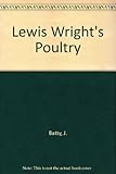 Lewis Wright's poultry