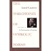 The Philosophy of Symbolic Forms: Volume 3: The Phenomenology of Knowledge (Philosophy of Symbolic Forms, the Phenomenology of Knowledge)