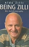 Being Zilli : my autobiography