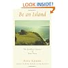 Be an Island: The Buddhist Practice of Inner Peace
