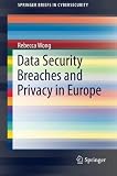 ISBN 9781447155850 product image for Data Security Breaches and Privacy in Europe (SpringerBriefs in Cybersecurity) | upcitemdb.com