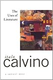 The Uses of Literature: Essays