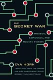 The Secret War: Treason, Espionage, and Modern Fiction