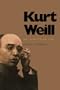 Kurt Weill: An Illustrated Life