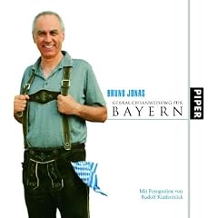 Gebrauchsanweisung f�r Bayern: Illustrierte Ausgabe
