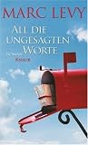 All die ungesagten Worte