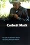 Corbett Mack: The Life of a Northern Paiute (Studies in the Anthropology of North Ame)