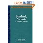 Scholastic Sanskrit: A Manual for Students (Treasury of the Indic Sciences)