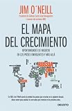 El mapa del crecimiento: Oportunidades de negocio en los bric y m�s all�