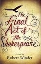 The Final Act of Mr Shakespeare