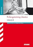 Produkt-Bild: Arbeitsheft; Pr&uuml;fungstraining Literatur - Liebeslyrik; Schritt f&uuml;r Schritt zur erfolgreichen Klausur