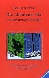 Die Abenteuer der "schwarzen hand", Jubil&auml;umsausgabe - Hans J. Press