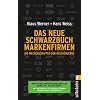 Das neue Schwarzbuch Markenfirmen: Die Machenschaften der Weltkonzerne