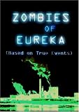 Zombies of Eureka