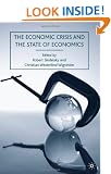 The Economic Crisis and the State of Economics