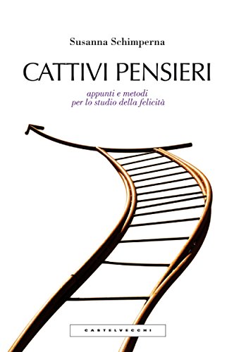 Cattivi pensieri (Le polene) (Italian Edition)