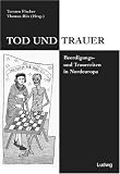 Tod und Trauer