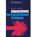 Impeachment: The Constitutional Problems, Enlarged Edition