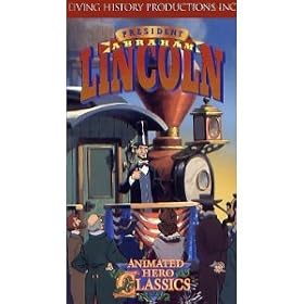 President Abraham Lincoln (Animated Hero Classics)